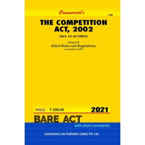 Commercial Law Publisher's Bare Act on The Competition Act, 2002